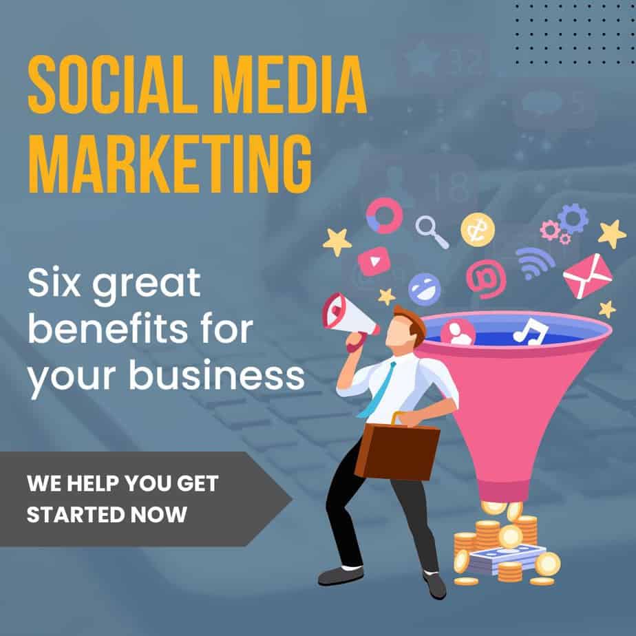 How Businesses Use Social Media For Marketing Social Media Marketing - 6 Benefits For Your Business
